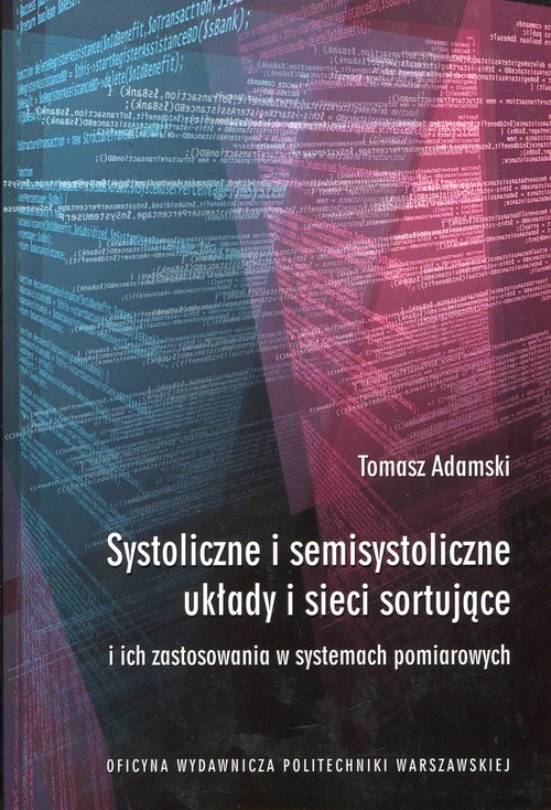 Systoliczne i semisystoliczne układy i sieci sortujące