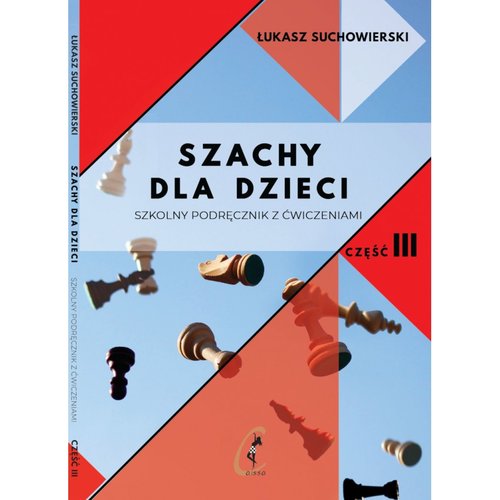Szachy dla dzieci Część 3