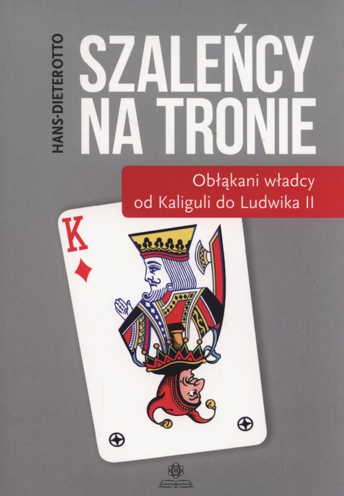 Szaleńcy na tronie