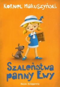 Szaleństwa Panny Ewy