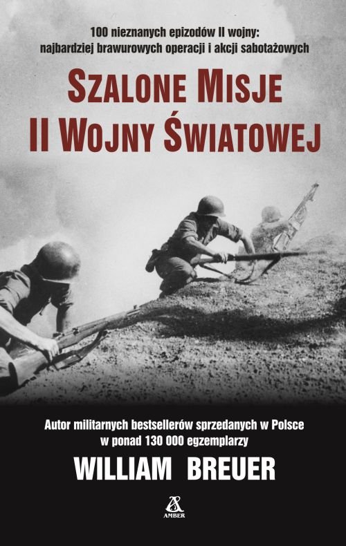 Szalone misje II wojny światowej