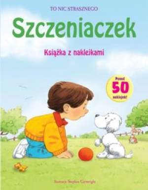 Szczeniaczek. Książka z naklejkami