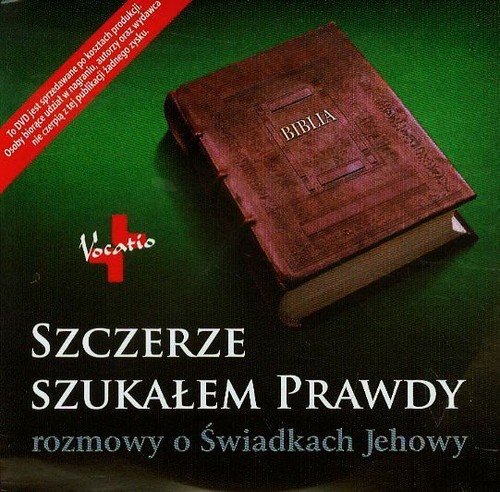 Szczerze szukałem prawdy