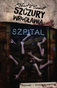 Szczury Wrocławia Szpital