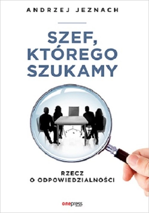 Szef, którego szukamy