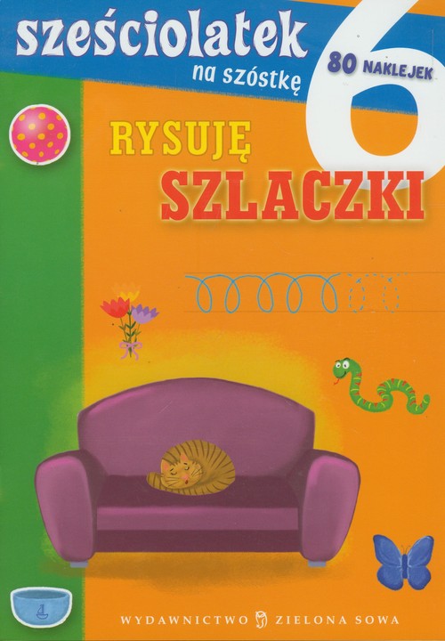 Sześciolatek na szóstkę rysuję szlaczki