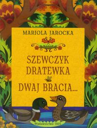 Szewczyk Dratewka Dwaj bracia