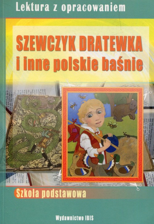 Szewczyk Dratewka i inne polskie baśnie