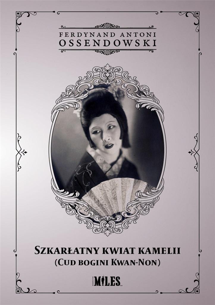 Szkarłatny kwiat kamelii (Cud bogini Kwan-Non)