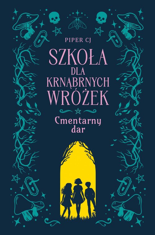 Szkoła dla Krnąbrnych Wróżek