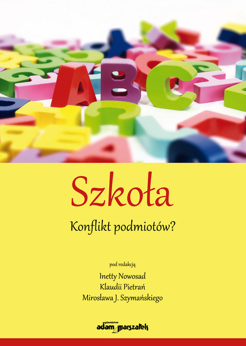 Szkoła Konflikt podmiotów?