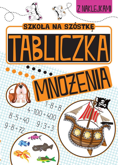 Szkoła na szóstkę Tabliczka mnożenia