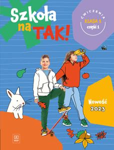 Szkoła na tak karty ćwiczeń dla klasa 1 część 1 szkoła podstawowa
