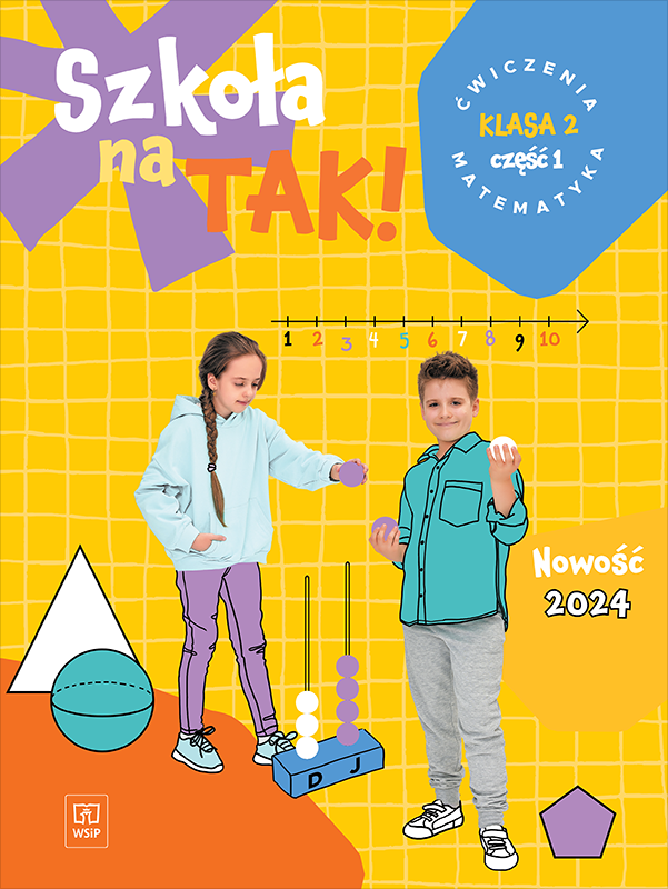 Szkoła na tak matematyka karty ćwiczeń klasa 2 część 1 szkoła podstawowa