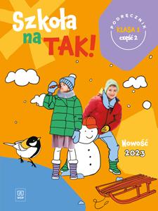 Szkoła na tak podręcznik dla klasa 1 część 2 szkoła podstawowa