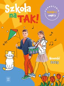Szkoła na tak podręcznik dla klasa 1 część 3 szkoła podstawowa