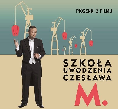 Szkoła uwodzenia Czesława M.