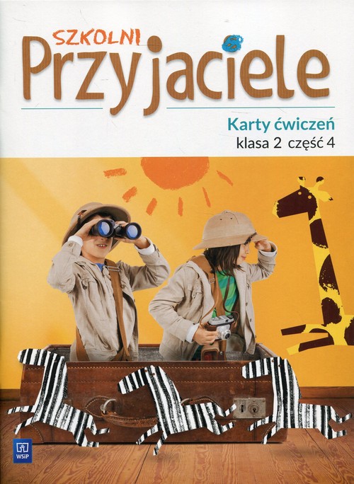 Szkolni Przyjaciele 2 Karty ćwiczeń Część 4