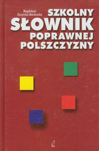 Szkolny słownik poprawnej polszczyzny