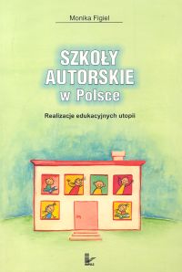 Szkoły autorskie w Polsce