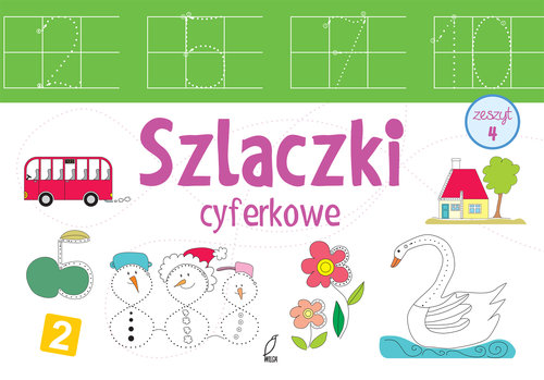 Szlaczki. Zeszyt 4. Cyferkowe