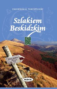 Szlakiem Beskidzkim