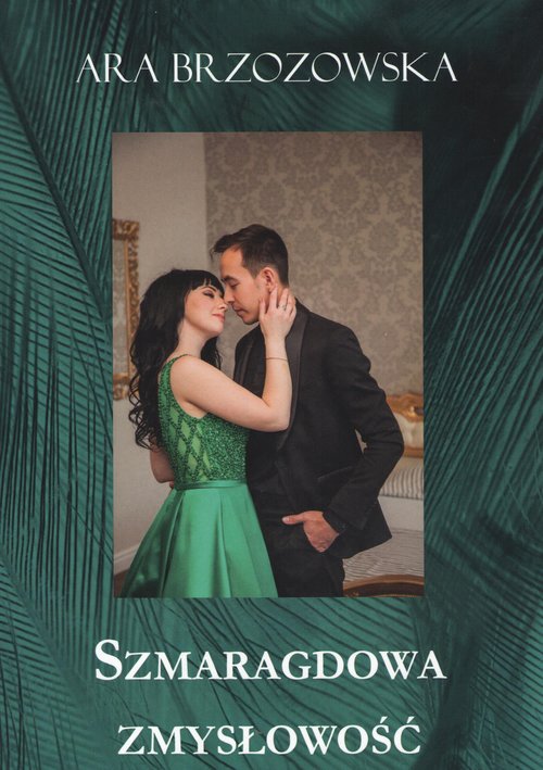 Szmaragdowa zmysłowość / Manufaktura Słów