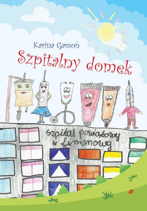 Szpitalny domek