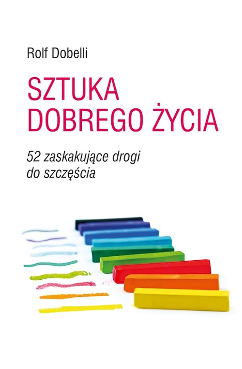 Sztuka dobrego życia