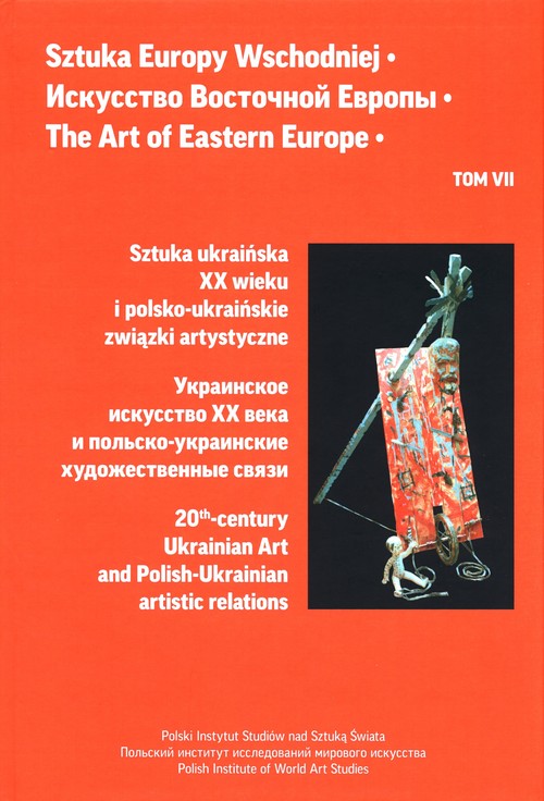 Sztuka Europy Wschodniej Tom 7