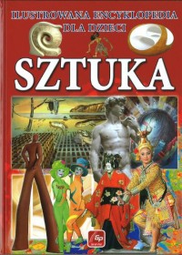 Sztuka Ilustrowana encyklopedia dla dzieci