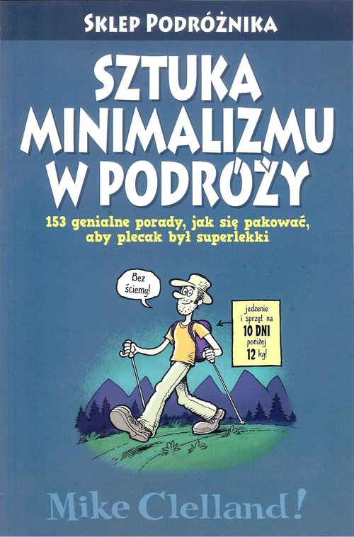 Sztuka minimalizmu w podróży