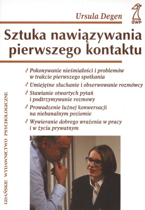 Sztuka nawiązywania pierwszego kontaktu
