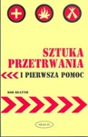 Sztuka przetrwania i pierwsza pomoc