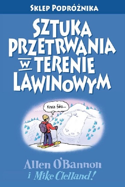 Sztuka przetrwania w terenie lawinowym / Sklep Podróżnika