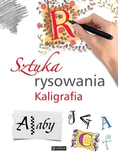 Sztuka rysowania Kaligrafia