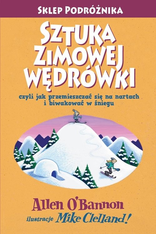 Sztuka zimowej wędrówki