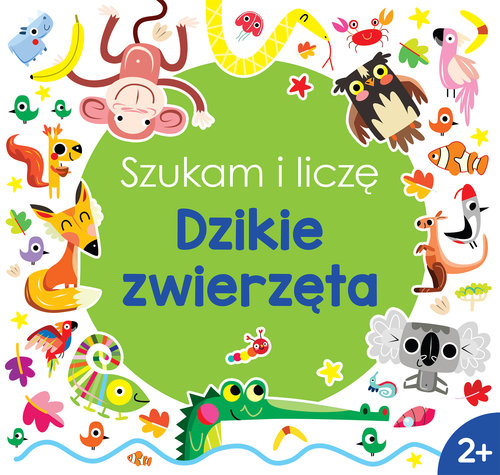 Szukam i liczę Dzikie zwierzęta