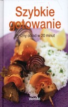 Szybkie gotowanie Pyszny obiad w 20 minut