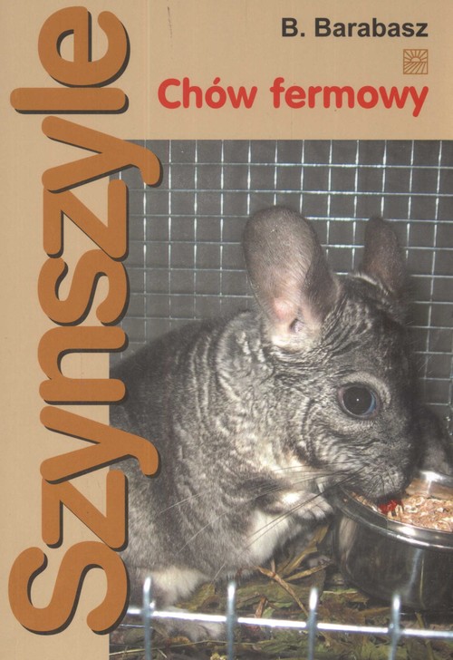 Szynszyle Chów fermowy