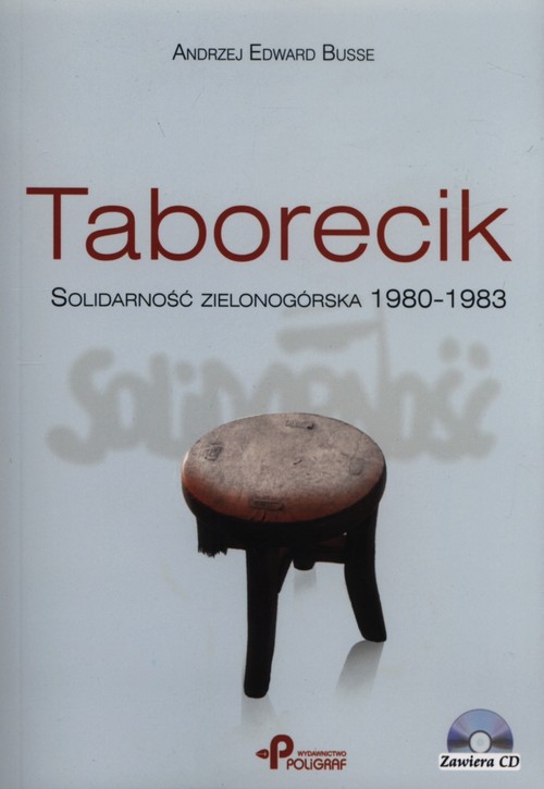 Taborecik. Solidarność zielonogórska