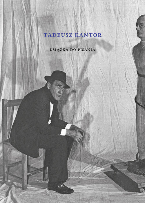 Tadeusz Kantor Książka do pisania