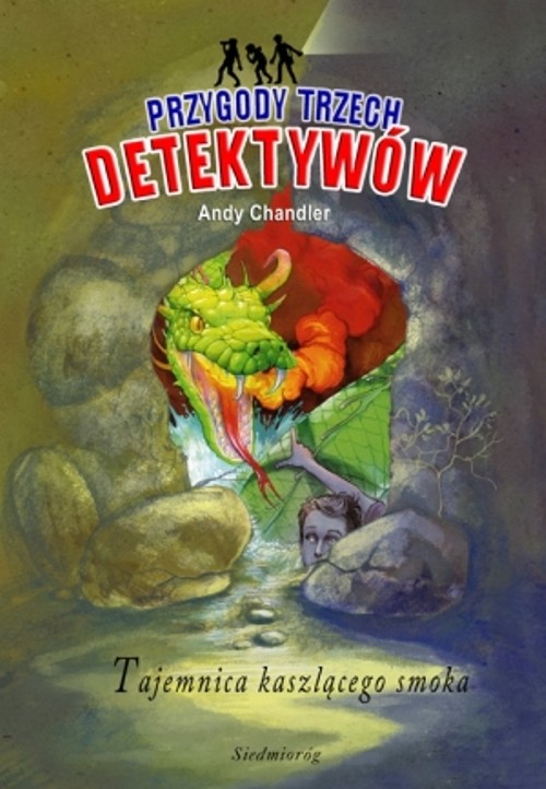 Tajemnica kaszlącego smoka (t. 13) - Przygody Trzech Detektywów