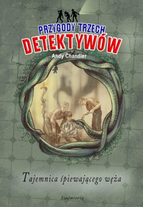 Tajemnica śpiewającego węża (t. 16) - Przygody Trzech Detektywów