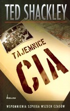 Tajemnice CIA Wspomnienia szpiega wszech czasów