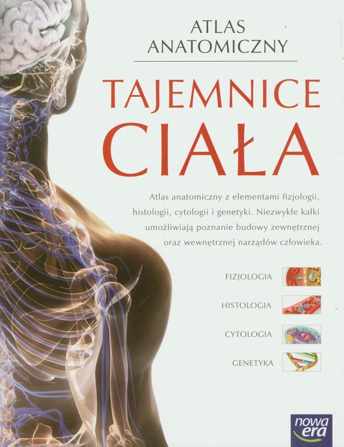 Tajemnice ciała. Atlas anatomiczny