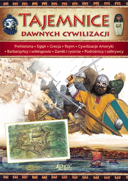 Tajemnice dawnych cywilizacji