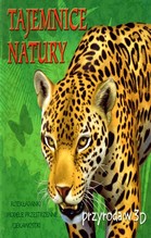 Tajemnice natury Przyroda w 3D