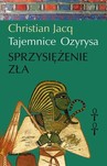 TAJEMNICE OZYRYSA SPRZYSIĘŻENIE ZŁA T.2