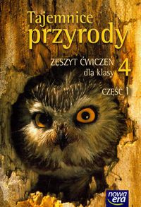 Tajemnice przyrody 4 Zeszyt ćwiczeń Część 1